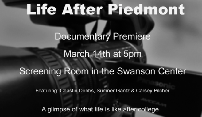 Premiere of Life After Piedmont What happens after graduation from Piedmont?