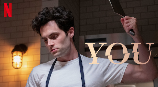 Promotional poster for Netflix original You.
PHOTO// courtesy of Daileytime 