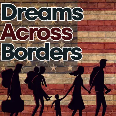 Dreams Across Borders Episode 1 (edited)
